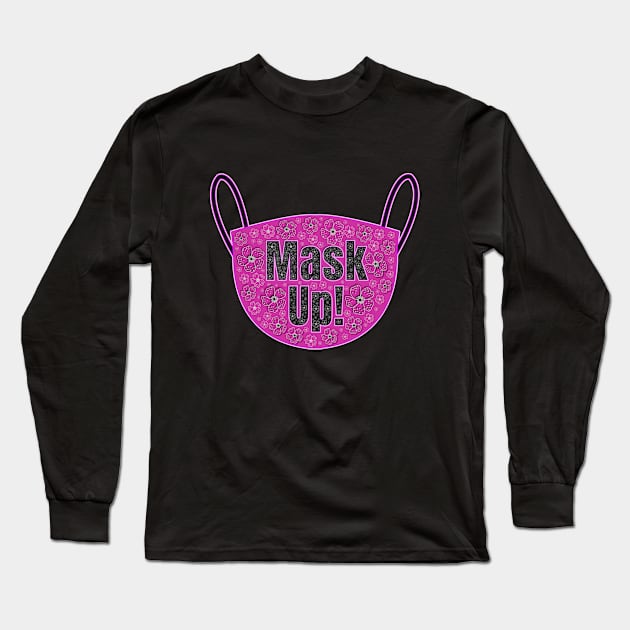 Mask Up To Protect Others Long Sleeve T-Shirt by wotshesez